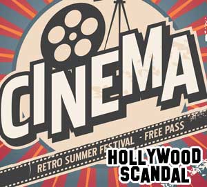 Hollywood Scandal