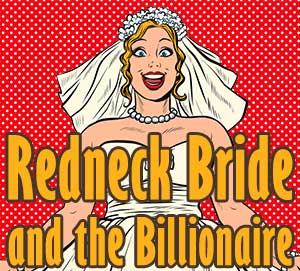 Redneck Bride